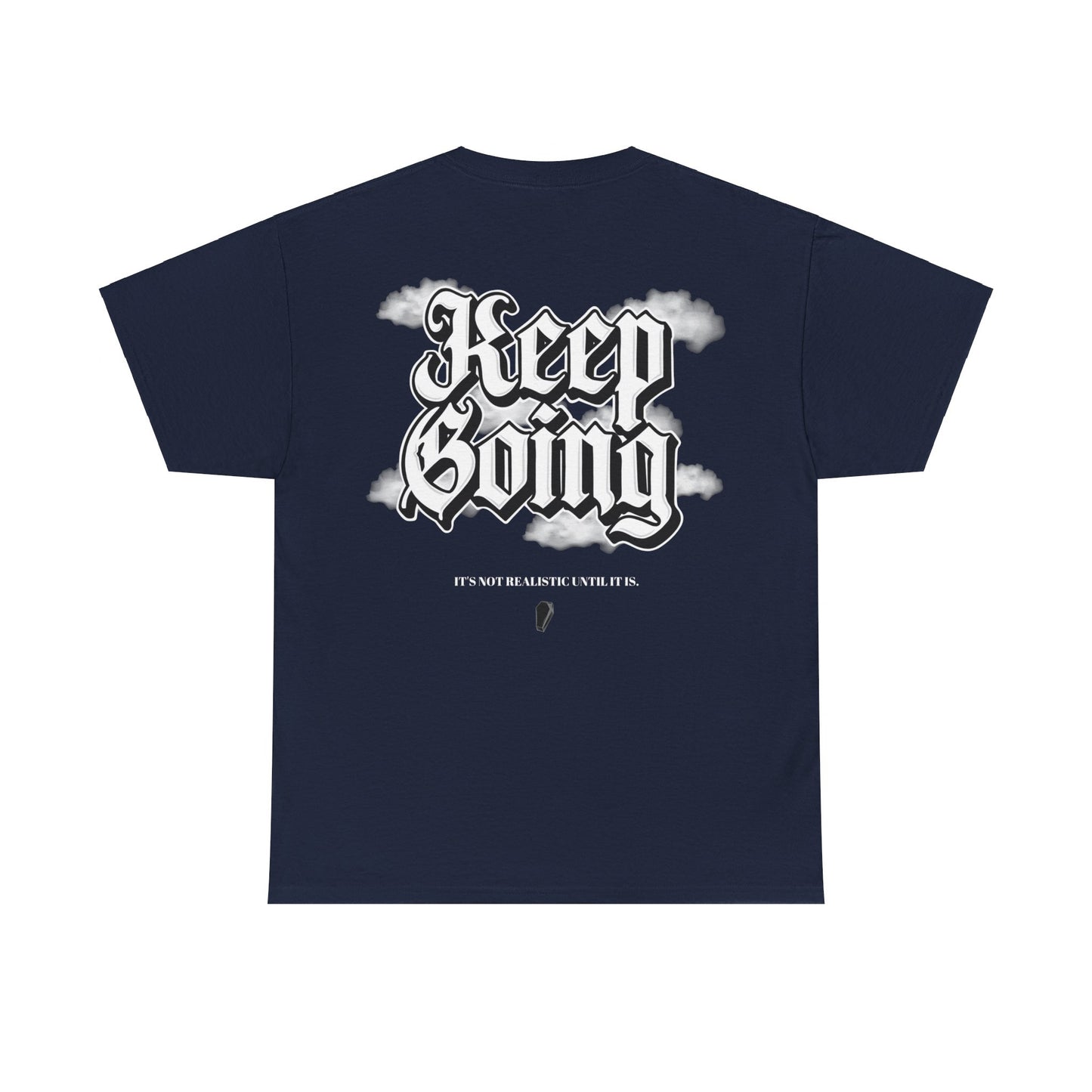 'KEEP GOING' OLD ENGLISH TEE